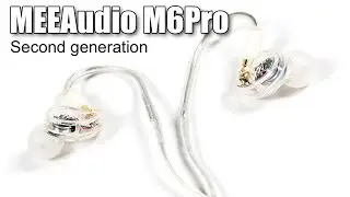 MEEAudio M6Pro Second Generation review