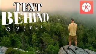Tutorial TEXT BEHIND OBJECT DI |KINEMASTER ,👌👌👌💥💥💥💥 BY MX98 Edit