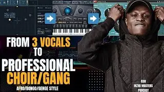 How I Turned ONLY 3 Vocals Into a HUGE Choir/Gang/Crowd Vocals | Mzikipodcast 030