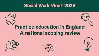 Practice education in England A national scoping review