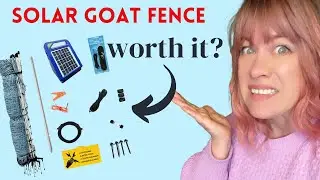 Starkline Solar Goat Fence/ Netting Review & Set-Up: Did it work?!
