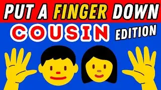 Put A Finger Down If Cousin Edition👯👥 | Put A Finger Down If Quiz TikTok @Pointandprove