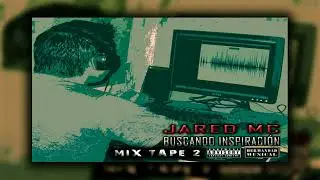 06-Jared MC - Ella Llora  Feat. Hummer MC