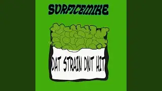 DAT STRAIN DNT HIT