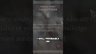 Diablo IV World Tiers Explained