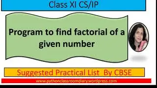 13. ( 2Methods )To find factorial using while loop | using for loop in Python By Sangeeta M Chauhan]