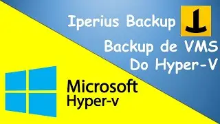 Backup de Vm Hyper-v com Iperius Backup - Um backup funcional e fácil de configurar