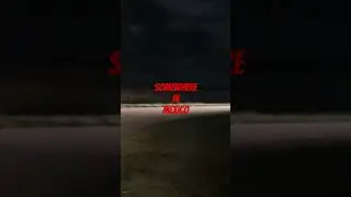 Somewhere In Mexico