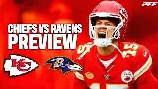 Chiefs vs Ravens, Week 1 Preview | PFF