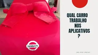 O carro que Trabalho nos Aplicativos! Uber/99pop/inDriver