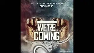 We're Coming - The Storm movie sound track