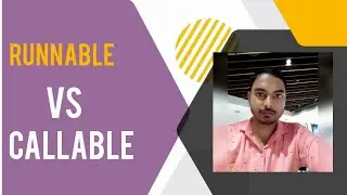 Difference Between Runnable and Callable Interface In Java | Runnable Vs Callable |Student Technique