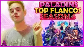 LOS MEJORES FLANCOS DEL 2021 | PALADINS TIER LIST SEASON 4