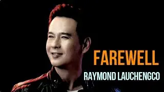 Farewell By Raymond Lauchengco 'Bagets' Ost Lyrics