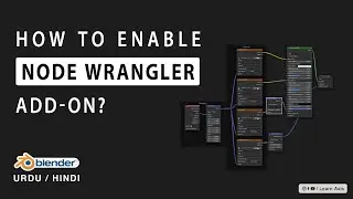 How To Add Node Wrangler in Blender | How To Install Node Wrangler | Node Wrangler Add on in Blender