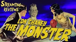 Streaming Review: The Monster, 1925, starring Lon Chaney Sr.