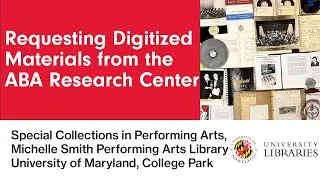 Requesting Digitized Materials from the ABA Research Center