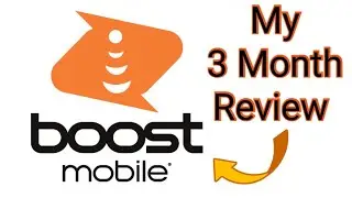 Boost Mobile Review - 3 Months Later.