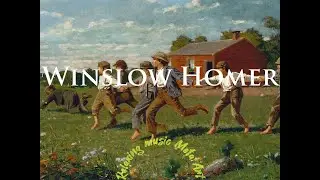 [playlists] Relaxing music with Winslow Homer's painting ★ No copyright music