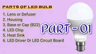 LED Bulb and Driver Circuit for Beginners to Advanced Level - Hindi