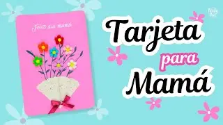 Cómo hacer una tarjeta hermosa para Mamá 🌷 👩‍👦   - Tarjeta DIY para Mamá