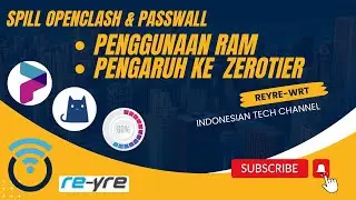 Penggunaan ram di openclash vs passwall dan dampak terhadap zerotier openwrt | REYRE-WRT