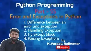 Python Programming (Part - 55) Error and Exceptions in Python