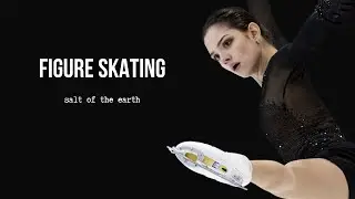 figure skating | salt of the earth