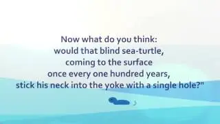 Chiggala Sutta - Blind Sea Turtle
