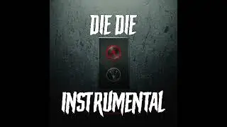 Trippie Redd – DIE DIE Feat. LUCKI (Instrumental)