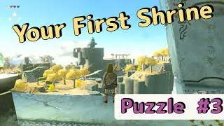 How to Solve the First Shrine |  Puzzle #3  | Zelda: ToTK