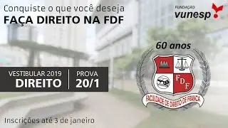 FACULDADE DE DIREITO DE FRANCA - Vestibular 2019