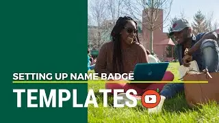 How To Create Name Badge Templates