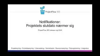 ProjectFlow 365: Notifikation om projektets slutdato