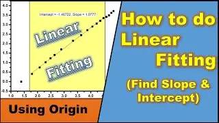 How to find Slope and Intercept | Linear Fitting (in Origin)