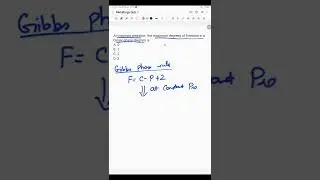 Metallurgy Quiz 1 || Gibbs Phase Rule