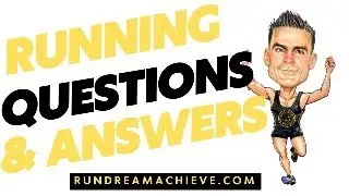 Running Questions and Answers | Episode 28