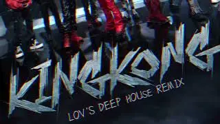 TREASURE - KING KONG (JP Version - Lov's Deep House Remix)