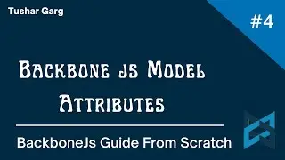 BackboneJs Tutorial In Hindi || Working With Backbone Model Attribute