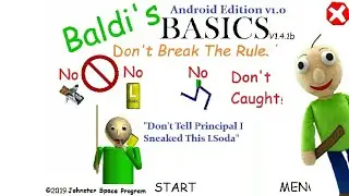 Baldi's Basics Don't Break The Rules Mod V1.4.1
