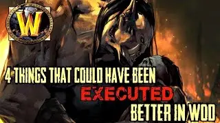 4 Things That Could Have Been Executed Much Better In WoD
