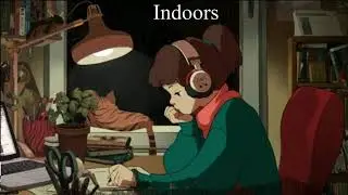 (FREE) Lo-fi Type Beat - INDOORS