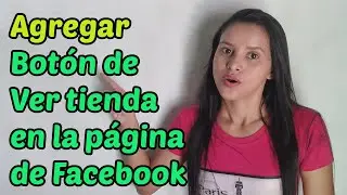 Cómo agregar el botón de Ver tienda en la página de Facebook