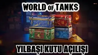 WORLD OF TANKS Yeni Yıl Kutusu Açılışı