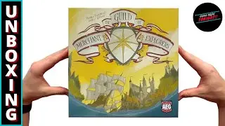 Game Unboxing // The Guild of Merchant Explorers