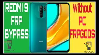 REDMI 9 FRP BYPASS FRP BYPASS WITHOUT PC