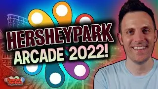 Hersheypark Arcade Tour 2022!