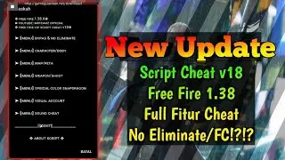🔴VIP Script Cheat Free Fire 1.38.0 | Aim Lock, Auto Headshoot Flat, Rain Bullet Lite, Wallhack Car