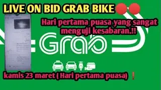 LIVE ON BID GRAB JAKARTA 🔴🔴 HARI PERTAMA PUASA❗kamis 23 maret 2023 #viral