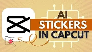 How to Generate Stickers using Prompt in Capcut - CapCut Tutorial